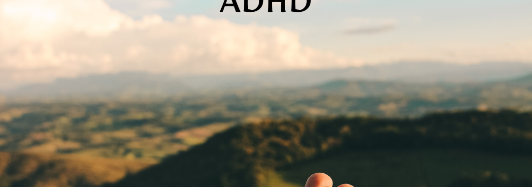 Parenting a Child with ADHD