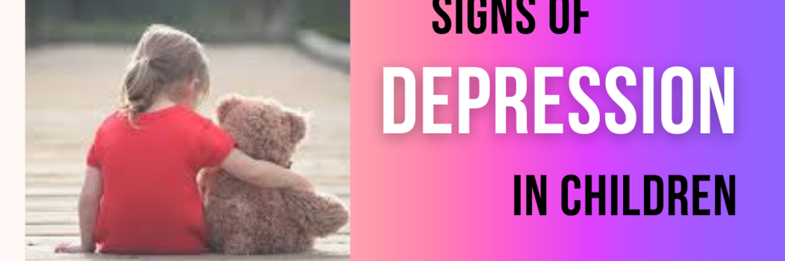 Signs of Depression in Children